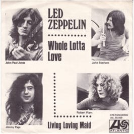 Single <br>Sweden (ATL 70.409) <br>Whole Lotta Love / Living Loving Maid (#2)