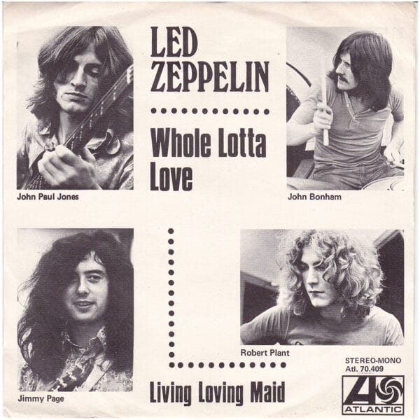 Single <br>Sweden (ATL 70.409) <br>Whole Lotta Love / Living Loving Maid (#2)