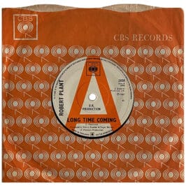 Pre-Zep Single <br>Robert Plant <br>UK (2858) <br>Long Time Coming / I've Got A Secret (Promo)