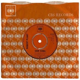 Pre-Zep Single <br>Robert Plant <br>UK (202656) <br>Our Song / Laughin', Cryin', Laughin' #1