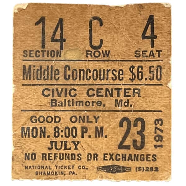 Concert Ticket <br>1973.07.23 <br>Baltimore, MD