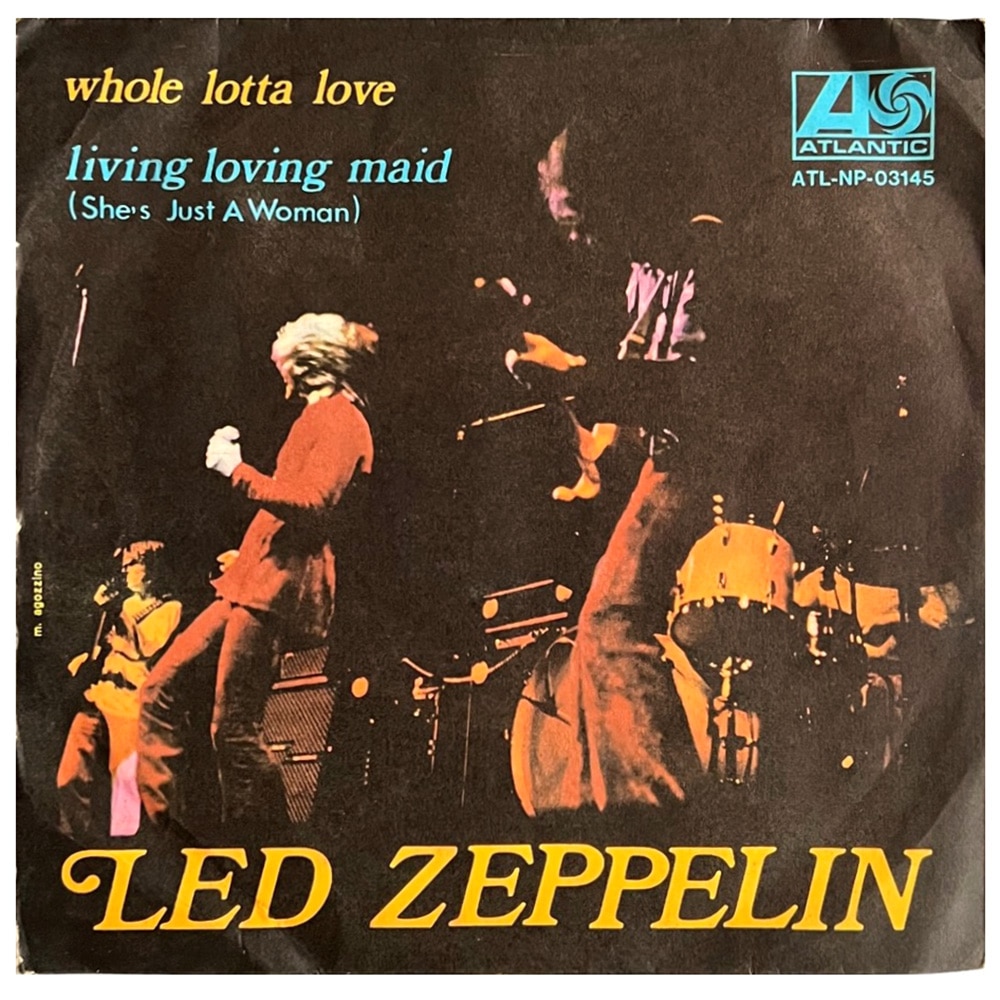 Single <br>Italy (ATL NP 03145) <br>Whole Lotta Love / Living Loving Maid (#8) - Image 2