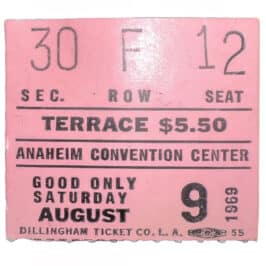 Concert Ticket <br>1969.08.09 <br>Anaheim, CA