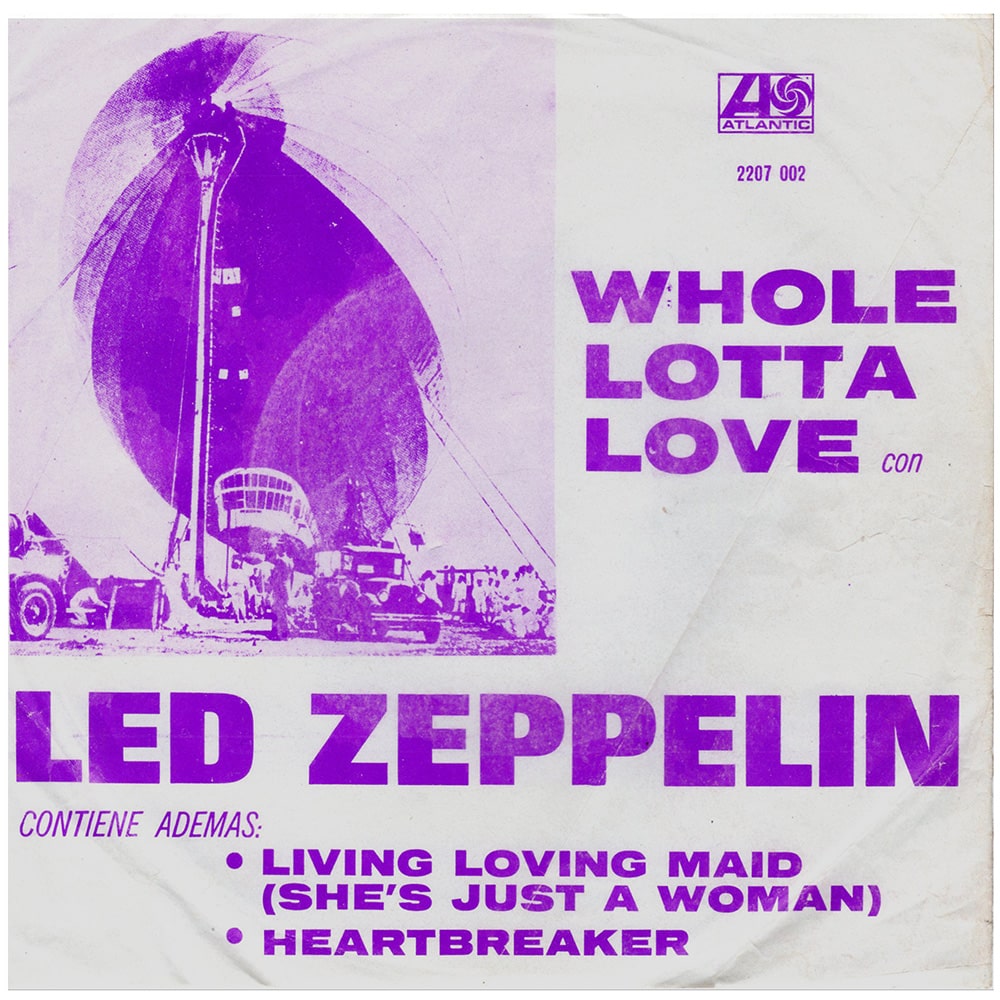 Single <br>Mexico (2207 002) <br>Whole Lotta Love / Living Loving Maid / Heartbreaker (#2)