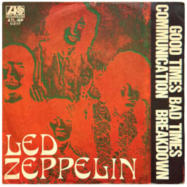 Single <br>Italy (ATL NP 03117) <br>Good Times, Bad Times / Communication Breakdown (#3)