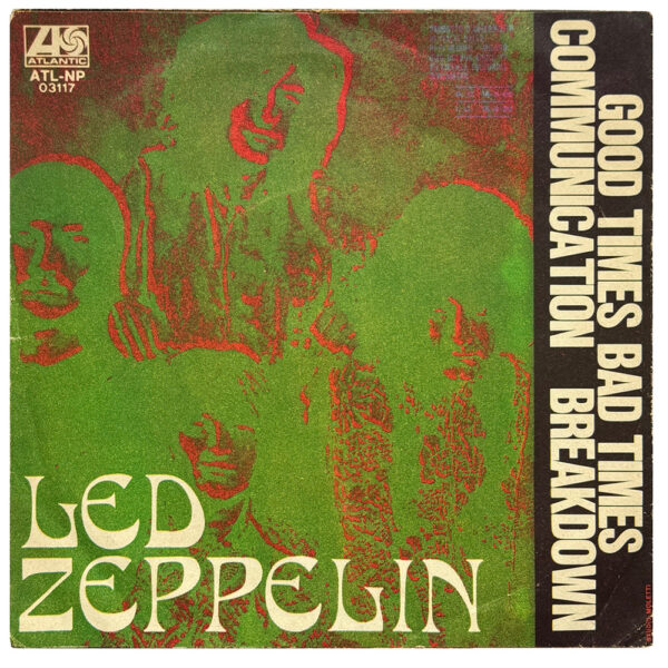 Single <br>Italy (ATL NP 03117) <br>Good Times, Bad Times / Communication Breakdown (#3) - Image 2