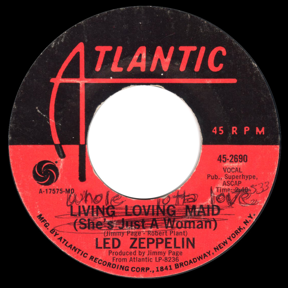 Single <br>USA (45-2690) <br>Whole Lotta Love / Living Loving Maid (#14)
