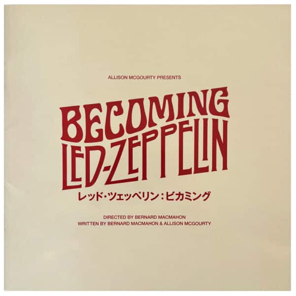 Becoming Led Zeppelin <br>Japan <br>Souvenir Program